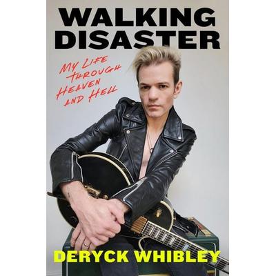 Walking Disaster, Taschenbuch von Deryck Whibley, Little, Brown Books for Young Readers, 978-1-4087-1973-2