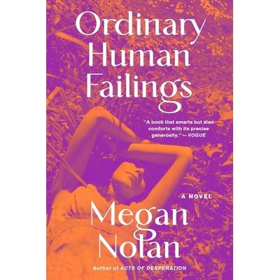Ordinary Human Failings, Taschenbuch von Megan Nolan, Little Brown USA, 978-0-316-56779-4