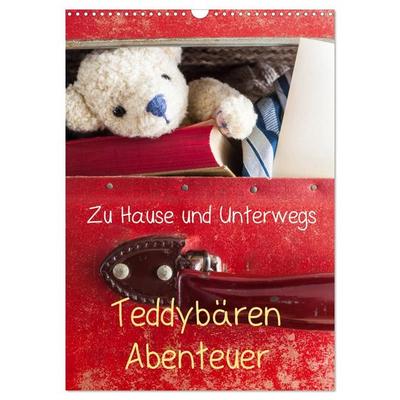 Teddybären Abenteuer - Zu Hause und Unterwegs (Wandkalender 2027 DIN A3 hoch), CALVENDO Monatskalender