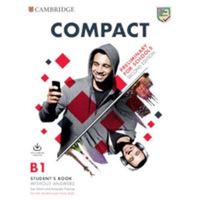 Compact Preliminary for Schools Student's Book Without Answers with Online Practice, Taschenbuch von Sue Elliott,Amanda Thomas, Cambridge University