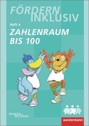 Fördern Inklusiv: Heft 4: Zahlenraum bis 100: Denken und Rechnen - Preis vom 10.10.2026 11:48:34 h