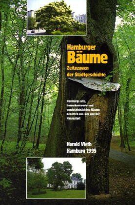 Harald Vieth - Hamburger Bäume: Zeitzeugen der Stadtgeschichte - Preis vom 19.10.2026 19:33:35 h