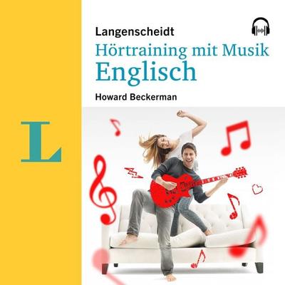 Langenscheidt Hörtraining mit Musik Englisch - Langenscheidt-Redaktion,Howard Beckerman, Audio, 9783120501206
