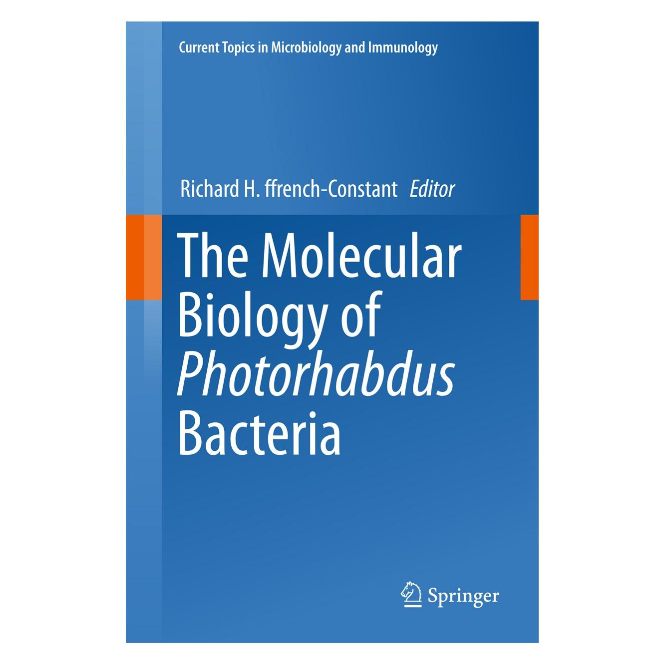Springer The Molecular Biology of Photorhabdus B (Englisch, Hardcover, Richard H. ffrench-Constant) (9783319527147)