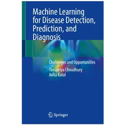 Choudhury:Machine Learning for Disease, Fachbücher von Tanupriya Choudhury, Avita Katal