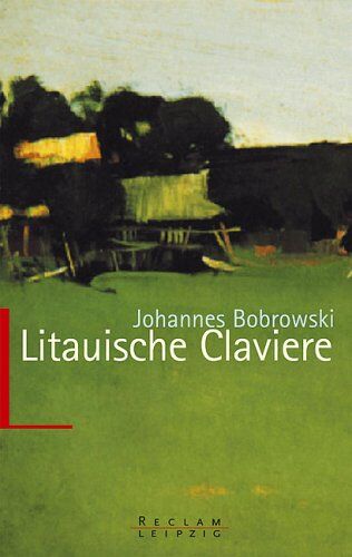Johannes Bobrowski - Litauische Claviere. - Preis vom 04.10.2026 03:51:26 h