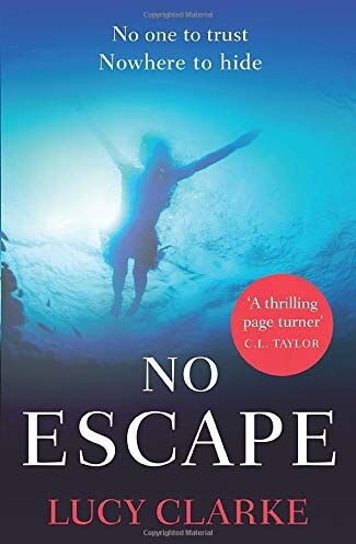 Lucy Clarke - No Escape - Preis vom 02.10.2026 23:42:20 h