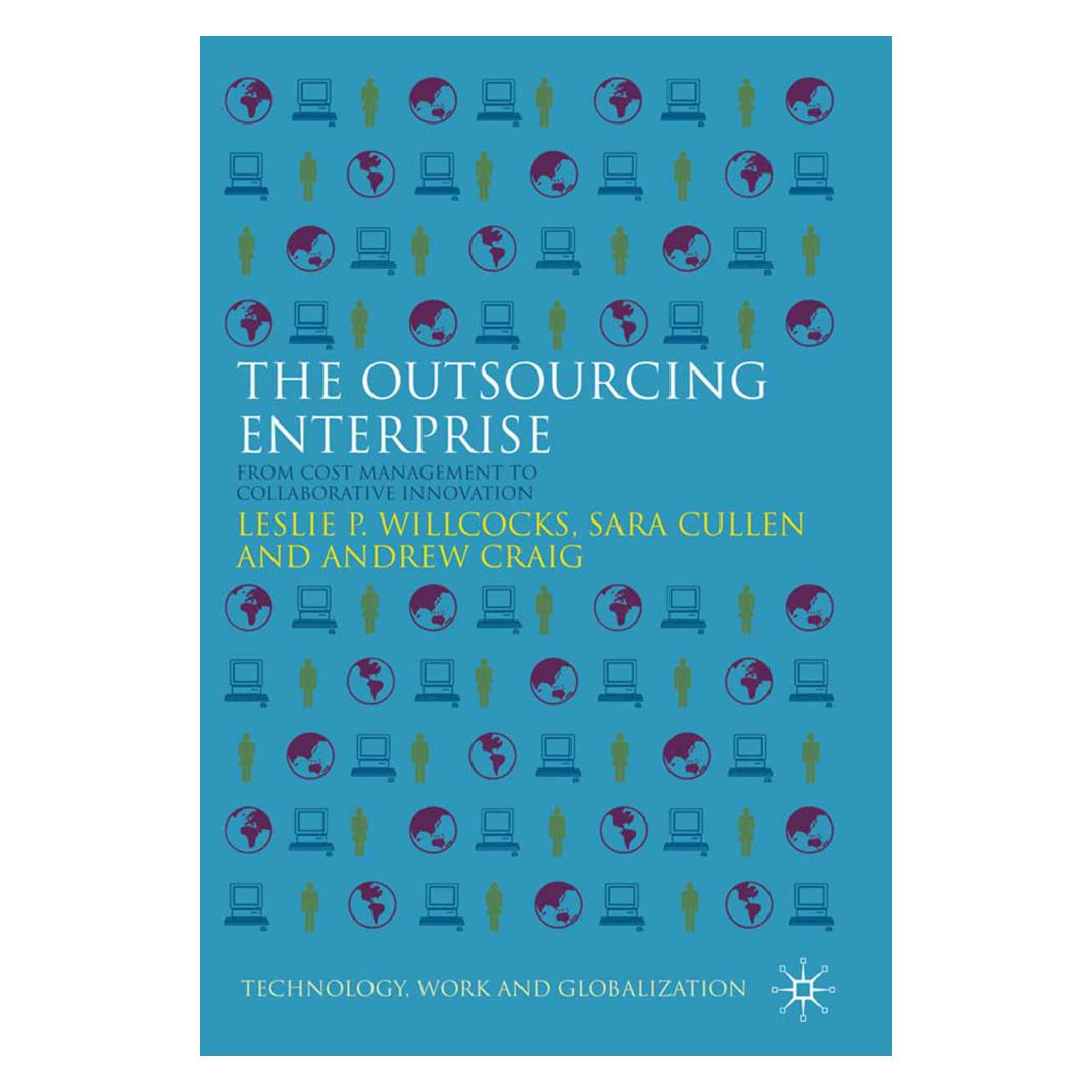 Springer The Outsourcing Enterprise (Englisch, Softcover, A. Craig, L. Willcocks, S. Cullen) (55835396)
