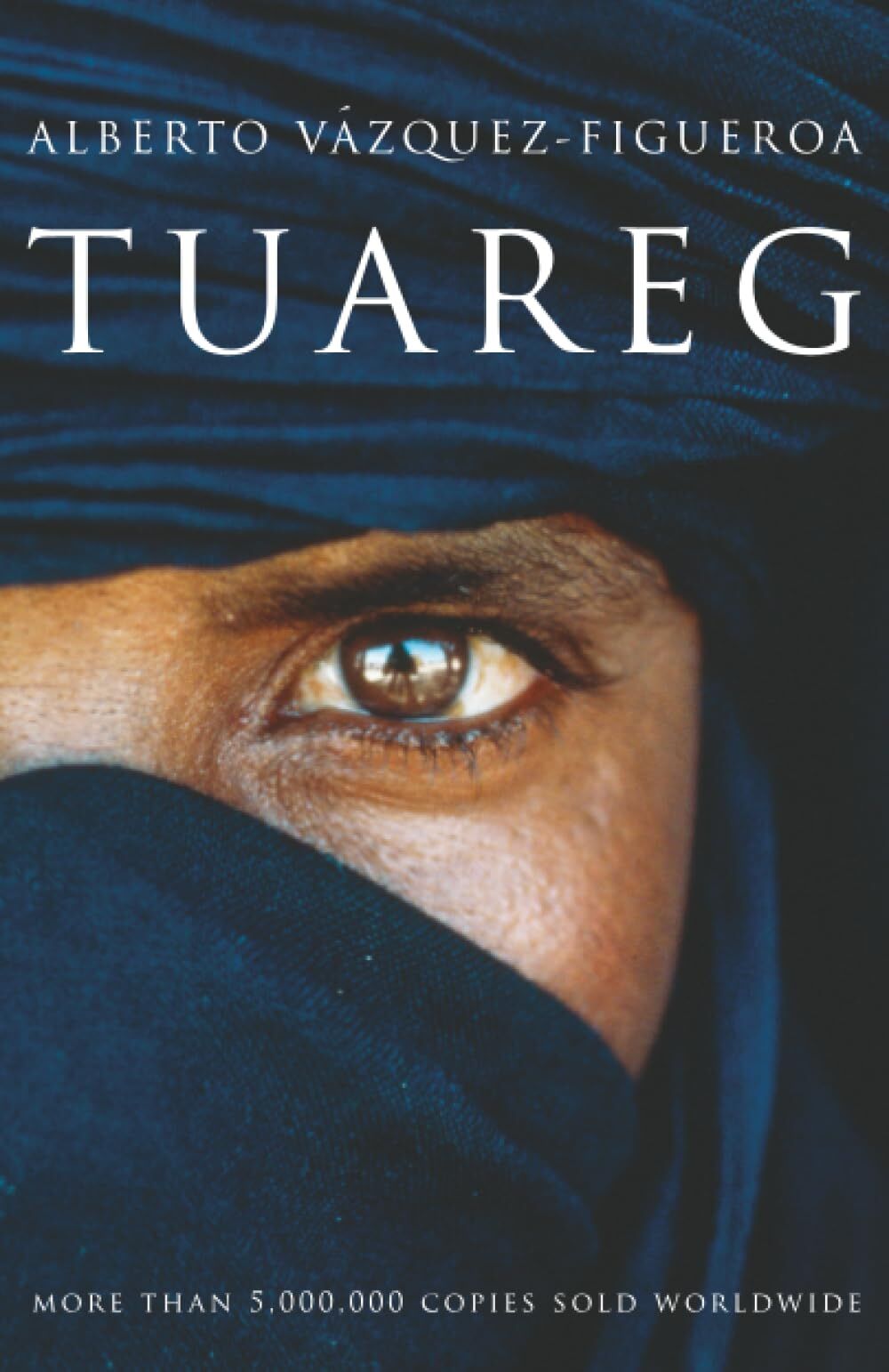 Alberto Vázquez-Figueroa - Tuareg - Preis vom 10.10.2026 11:48:34 h