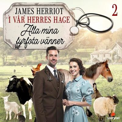Alla mina fyrfota vänner - James Herriot, Audio, 9789176137789