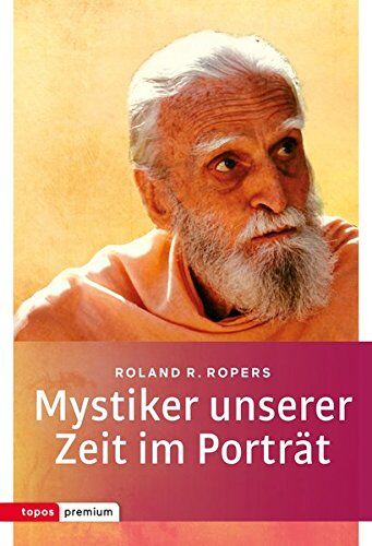Ropers, Roland R. - Topos Taschenbücher: Mystiker unserer Zeit im Porträt - Preis vom 09.10.2026 07:28:09 h