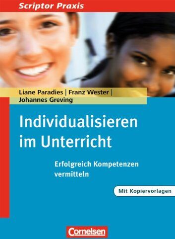 Johannes Greving - Scriptor Praxis: Individualisieren im Unterricht: Erfolgreich Kompetenzen vermitteln. Buch mit Kopiervorlagen - Preis vom 09.10.2026 07:28:09 h