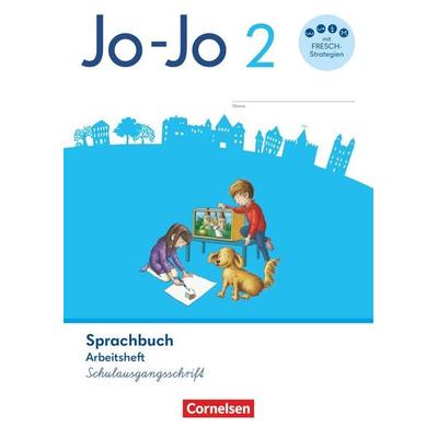 Jo-Jo Sprachbuch 2. Schuljahr. Arbeitsheft in Schulausgangsschrift, Taschenbuch von Susanne Mansour,Sandra Meeh,Henriette Naumann-Harms,Martin Wörner,