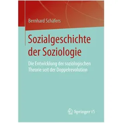 Sozialgeschichte der Soziologie, Fachbücher von Bernhard Schäfers