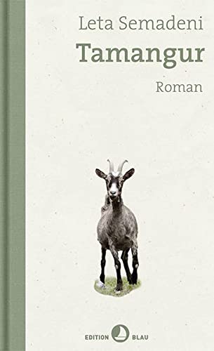 Leta Semadeni - Tamangur: Roman (Edition Blau) - Preis vom 09.10.2026 07:28:09 h