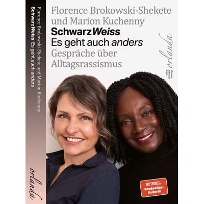 SchwarzWeiss, Taschenbuch von Florence Brokowski-Shekete,Marion Kuchenny, Orlanda Verlag GmbH, 978-3-949545-65-8