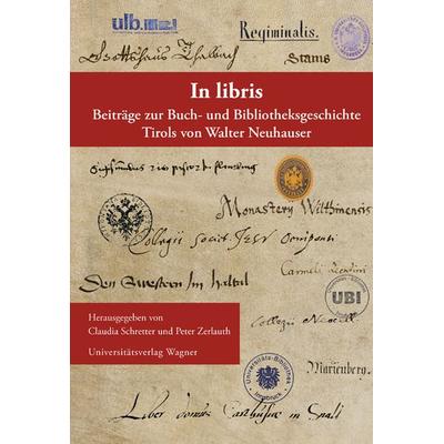 In libris, Gebundene Ausgabe von , Universitätsverlag Wagner, 978-3-7030-0479-7