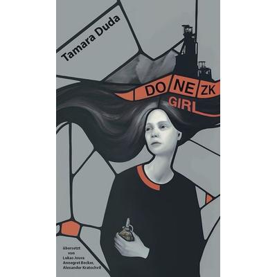 Donezk Girl, Gebundene Ausgabe von Tamara Duda, Mauke, 978-3-948259-12-9