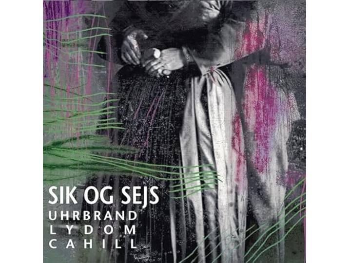 Sik Og Sejs