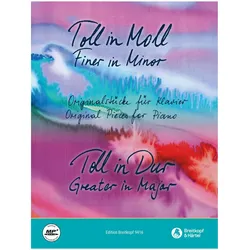 Toll in Dur/Toll in Moll, Sachbücher von Veronika. Weinhandl, Rosemarie Röll, Karin Strebl, Martina Schneider, Elisabeth Haas
