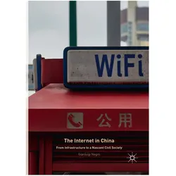 The Internet in China, Fachbücher von Gianluigi Negro