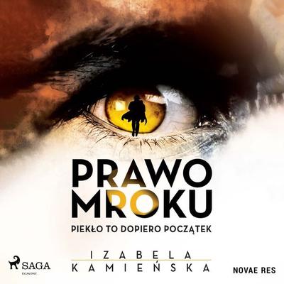 Prawo Mroku - Izabela Kamieńska, Audio, 9788728524640