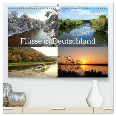 Flüsse in Deutschland (hochwertiger Premium Wandkalender 2027 DIN A2 quer), Kunstdruck in Hochglanz