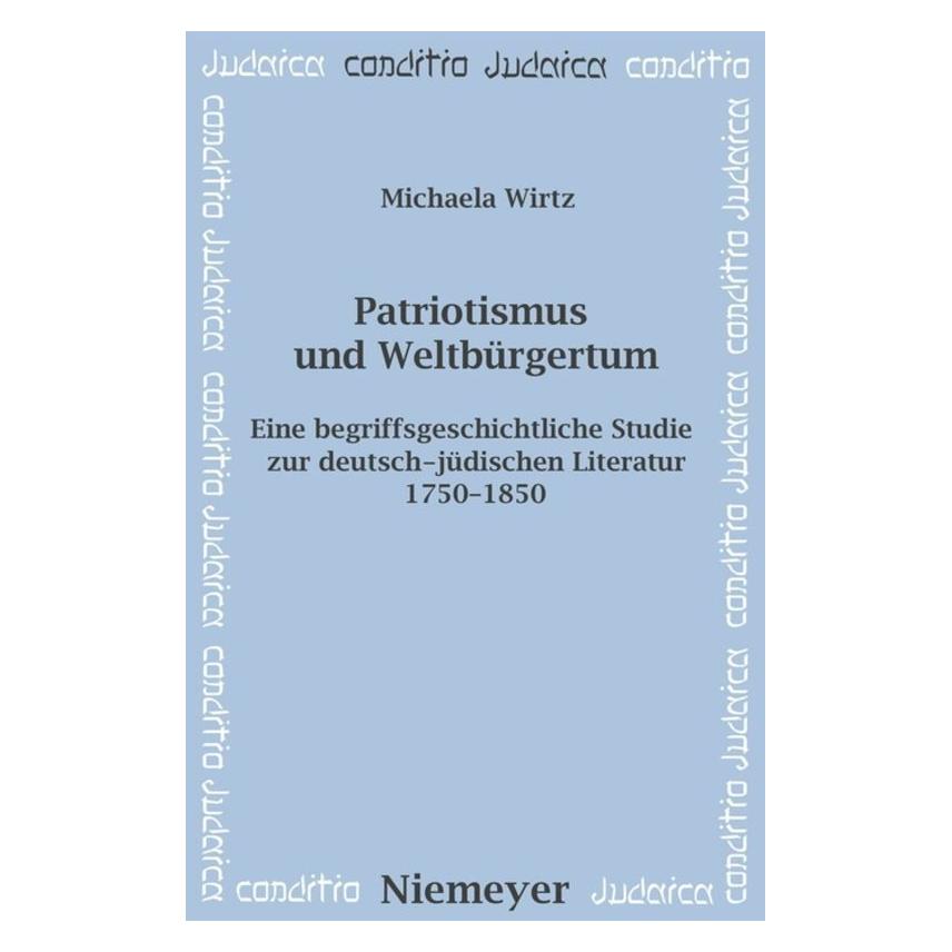 Niemeyer, Tübingen Patriotismus und Weltbürgertum (Deutsch, Softcover, Michaela Wirtz) (55189521)