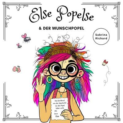 Else Popelse und der Wunschpopel - Sabrina Richard, Audio, 4067248426838