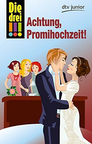 Henriette Wich - Die drei !!! Achtung, Promihochzeit! - Preis vom 11.10.2026 03:10:56 h