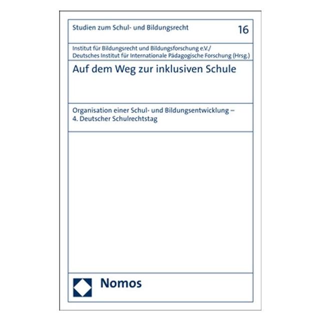 Nomos Auf dem Weg zur inklusiven Schule (Deutsch, Softcover) (55901343)