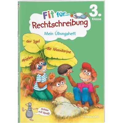 Fit für Rechtschreibung 3. Klasse. Mein Übungsheft, Geheftet von Sabine Helmchen, Tessloff Verlag Ragnar Tessloff GmbH & Co. KG, 978-3-7886-2442-2