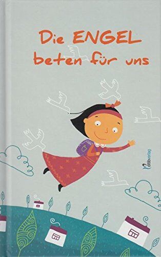 DITIB ZSU GmbH DITIB Verlag - DIE ENGEL BETEN FÜR UNS - Preis vom 09.10.2026 07:28:09 h