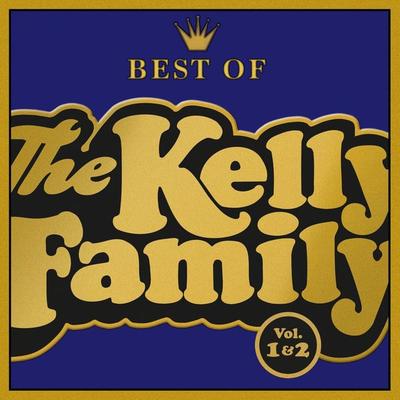 The Kelly Family: Best Of - The Kelly Family, CD, 0602445600212