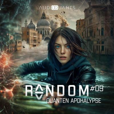 Folge 9: Quanten-Apokalypse (Random) - Roman Klink,Christoph Lehmann, Audio, 4069828061279