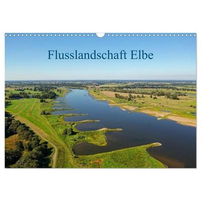 Flusslandschaft Elbe (Wandkalender 2027 DIN A3 quer), CALVENDO Monatskalender
