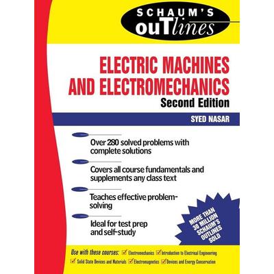 Schaum's Outline Electric Machines & Electromechanics, Taschenbuch von Syed A. Nasar,S. A. Nasar, Mcgraw Hill Higher Education, 978-0-07-045994-6