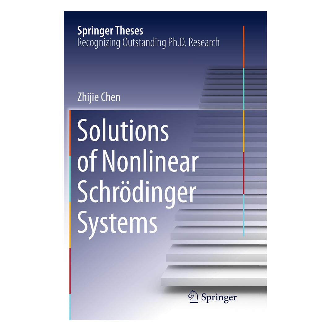 Springer Solutions of Nonlinear Schrödinger Systems (Englisch, Softcover, Zhijie Chen) (55832727)
