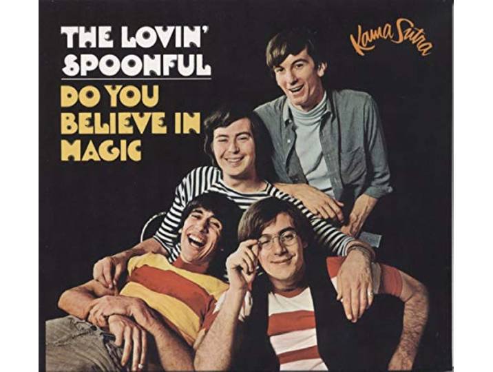 Lovin' Spoonful - Do You Believe In Magic