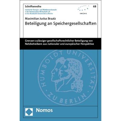 Beteiligung an Speichergesellschaften, Taschenbuch von Maximilian Justus Braatz, Nomos, 978-3-7560-0333-4