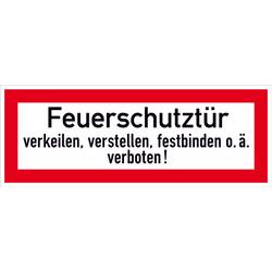 SafetyMarking 21.2554 Hinweisschild Brandschutztür verkeilen, verstellen, festbinden oder ähnliches verboten Folie selbstklebend (B x H) 297 mm x 105 mm 1 St.