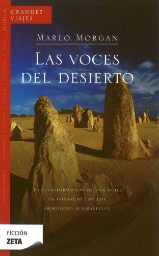 Marlo Morgan - LAS VOCES DEL DESIERTO (BEST SELLER ZETA BOLSILLO) - Preis vom 09.10.2026 07:28:09 h