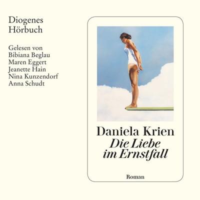 Die Liebe im Ernstfall - Daniela Krien, Audio, 9783257693225