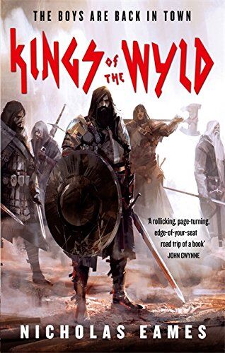 Nicholas Eames - Kings of the Wyld: The Band, Book One - Preis vom 15.10.2026 23:06:25 h