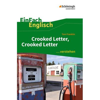 Crooked Letter, Crooked Letter. EinFach Englisch ...verstehen, Taschenbuch von Ulrike Klein,Gabriele Kugler-Euerle, Schöningh Verlag in Westermann