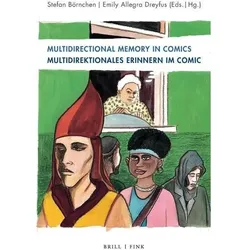 Multidirectional Memory in Comics / Multidirektionales Erinnern im Comic, Sachbücher von Stefan Börnchen, Emily Allegra Dreyfus