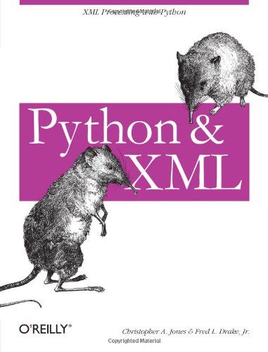 Jones, Christopher A. - Python & XML (Classique Us) - Preis vom 30.09.2026 09:01:18 h