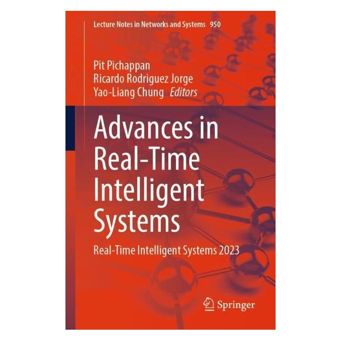 Springer Advances in Real-Time Intelligent Systems (Englisch, Softcover, Pit Pichappan, Ricardo Rodriguez Jorge, Yao-Liang Chung) (57012809)