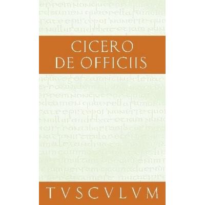 Vom pflichtgemäßen Handeln / De officiis, Gebundene Ausgabe von Cicero, De Gruyter, 978-3-05-005378-3