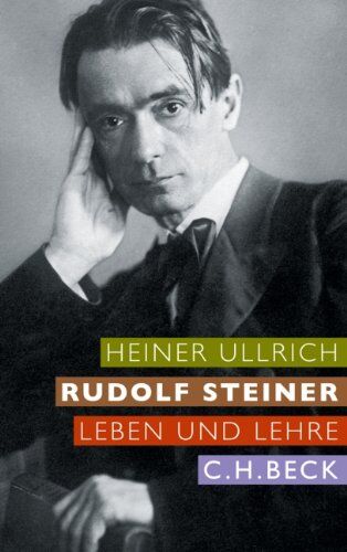 Heiner Ullrich - Rudolf Steiner: Leben und Lehre - Preis vom 14.10.2026 23:07:16 h